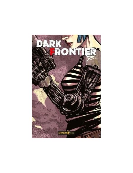 Dark Frontier Omnibus