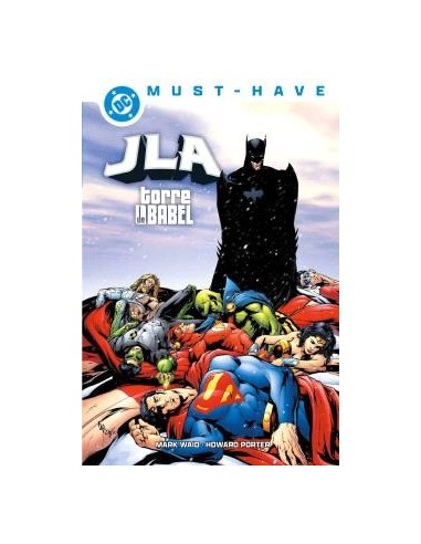 DC Must-Have. JLA: Torre de Babel