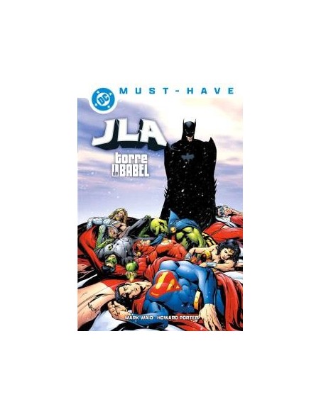 DC Must-Have. JLA: Torre de Babel