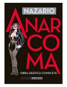 Anarcoma. Obra gráfica completa