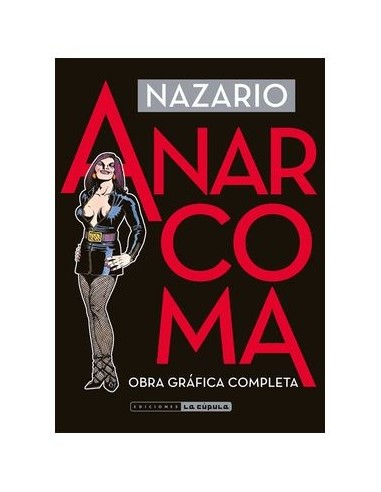 Anarcoma. Obra gráfica completa