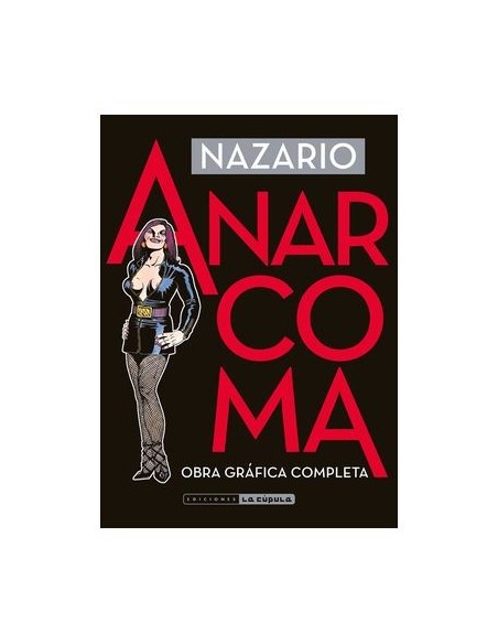 Anarcoma. Obra gráfica completa