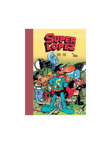 Superlopez 1981-1988 (BRUGUERA - SD) - 2ª edición
