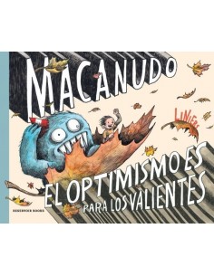 El optimismo es para los valientes