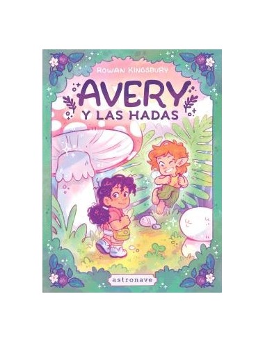 Avery y las hadas