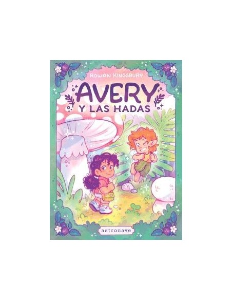 Avery y las hadas