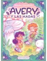 Avery y las hadas