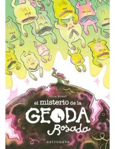 El misterio de la geoda rosada