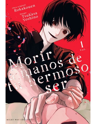 Morir a manos de tu hermoso ser 01 + marcapáginas de regalo