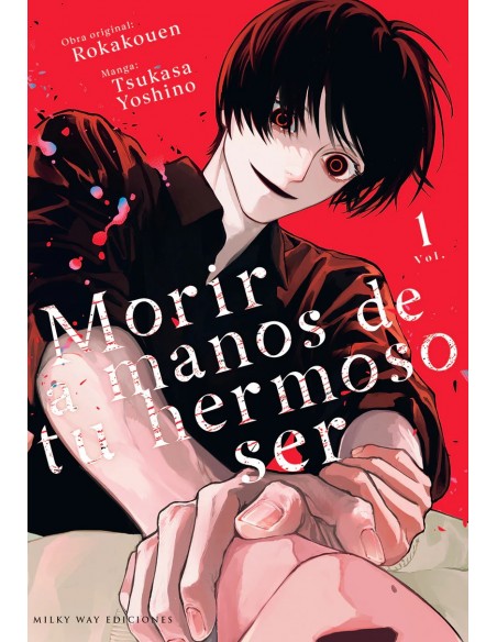 Morir a manos de tu hermoso ser 01 + marcapáginas de regalo