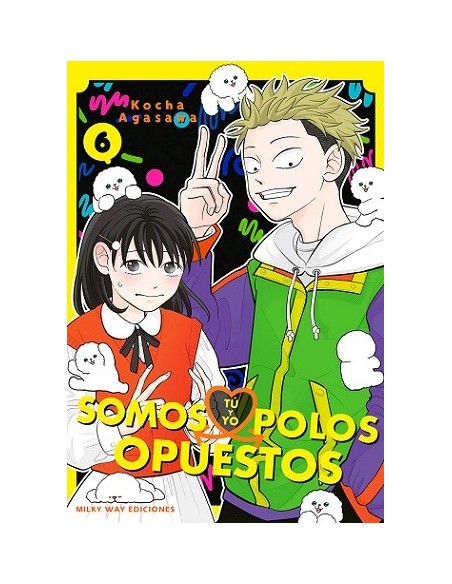 Tú y yo somos polos opuestos 06