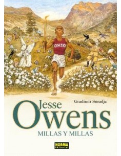 Jesse Owens. Millas y millas