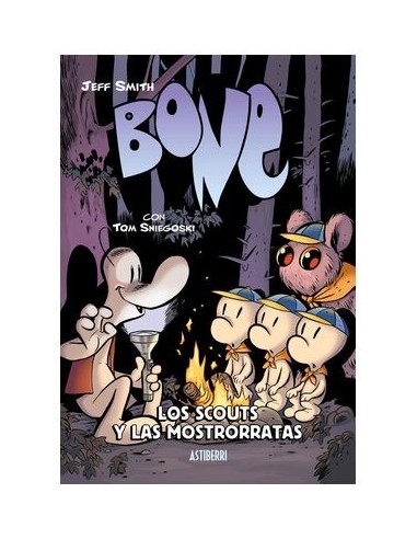 Bone: Los Scouts y las Mostrorratas