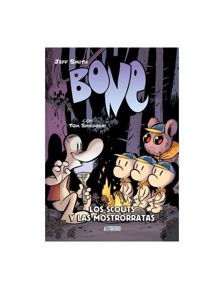 Bone: Los Scouts y las Mostrorratas