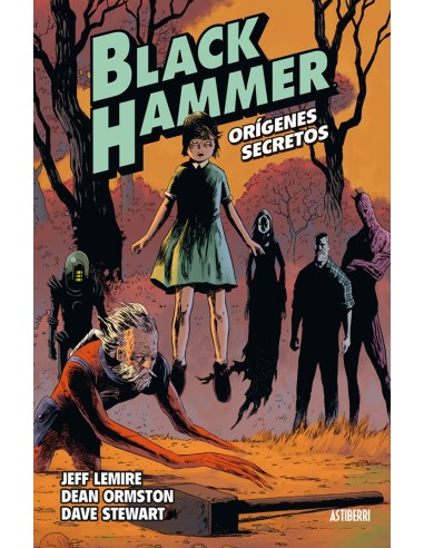 Black Hammer 01. Origenes secretos