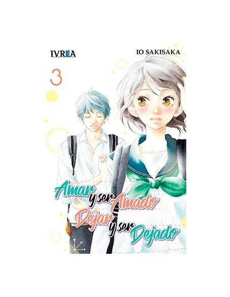 Amar y ser amado, dejar y ser dejado 03