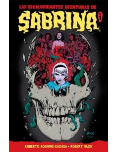 Las escalofriantes aventuras de Sabrina. Volumen 1