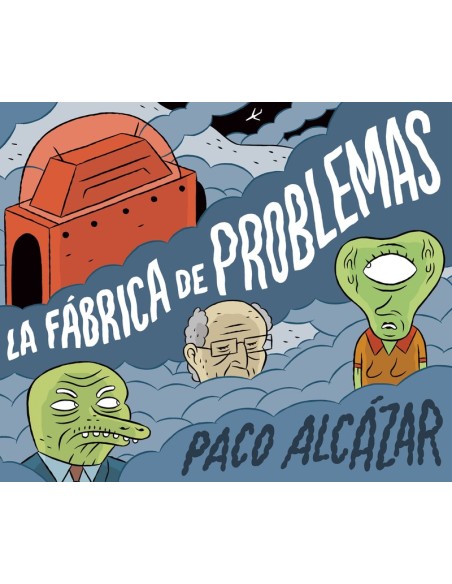 La Fábrica de Problemas