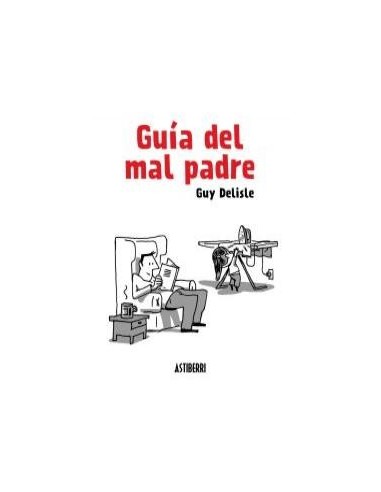 Guía del mal padre