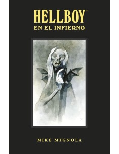 Hellboy en el Infierno. Edición Integral