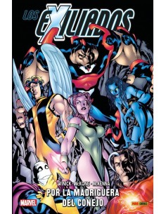 100% Marvel HC. Los Exiliados 01- Por la madriguera del conejo