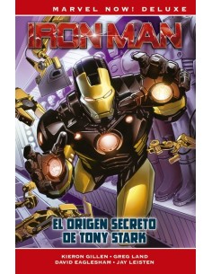 Marvel Now! Deluxe. Iron Man de Kieron Gillen 01 
