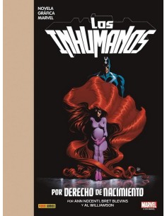 Novela Gráfica Marvel. Los Inhumanos: Por Derecho de Nacimiento 