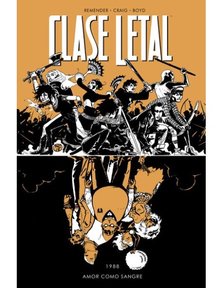 Clase Letal 07. Amor Como Sangre