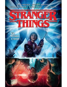 Stranger Things 01. El Otro Lado
