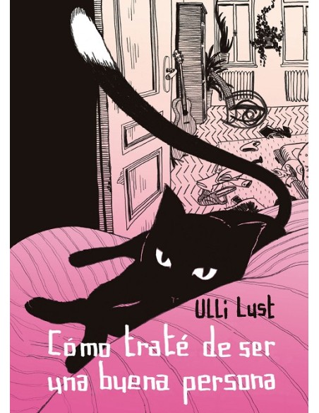 Cómo traté de ser una buena persona