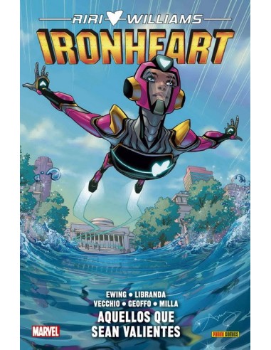 Riri Williams: Ironheart 01 - Aquellos que sean valientes 