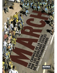 March. Una Crónica de la Lucha por los Derechos Civiles de los Afroamericanos