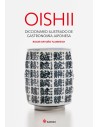 OISHII. Diccionario Ilustrado de Gastronomía Japonesa