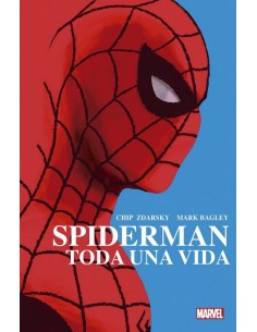 100% Marvel HC. Spiderman: Toda una vida