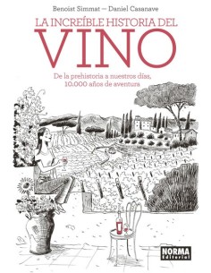 La Increíble Historia del Vino