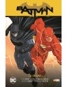 Batman: Batman/Flash - La Chapa (Batman Saga - Renacimiento Parte 5)