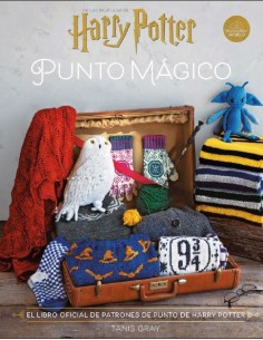 Harry Potter: Punto Mágico. El Libro Oficial de Patrones de Harry Potter